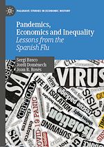 Télécharger le livre :  Pandemics, Economics and Inequality