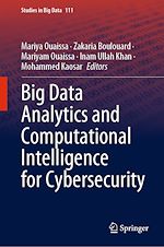 Download this eBook Big Data Analytics and Computational Intelligence for Cybersecurity
