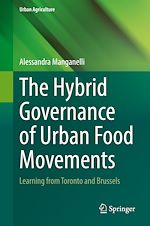 Télécharger le livre :  The Hybrid Governance of Urban Food Movements