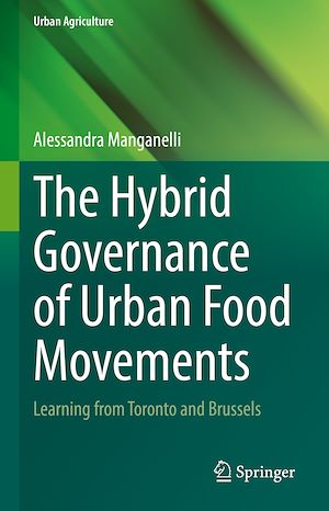 Téléchargez le livre :  The Hybrid Governance of Urban Food Movements