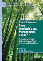 Télécharger le livre :  Consciousness-Based Leadership and Management, Volume 2