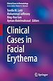 Télécharger le livre :  Clinical Cases in Facial Erythema