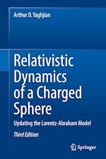 Télécharger le livre :  Relativistic Dynamics of a Charged Sphere