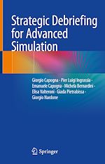 Télécharger le livre :  Strategic Debriefing for Advanced Simulation
