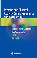 Télécharger le livre :  Exercise and Physical Activity During Pregnancy and Postpartum