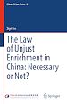 Télécharger le livre :  The Law of Unjust Enrichment in China: Necessary or Not?
