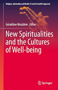 Téléchargez le livre :  New Spiritualities and the Cultures of Well-being