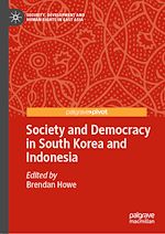 Télécharger le livre :  Society and Democracy in South Korea and Indonesia