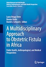 Download this eBook A Multidisciplinary Approach to Obstetric Fistula in Africa