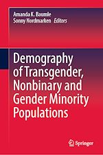 Télécharger le livre :  Demography of Transgender, Nonbinary and Gender Minority Populations