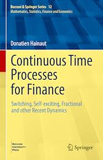 Télécharger le livre :  Continuous Time Processes for Finance