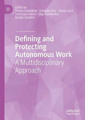 Téléchargez le livre :  Defining and Protecting Autonomous Work
