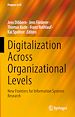 Télécharger le livre :  Digitalization Across Organizational Levels