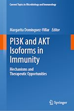 Télécharger le livre :  PI3K and AKT Isoforms in Immunity