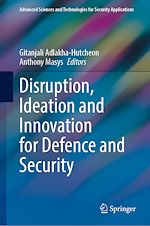 Download this eBook Disruption, Ideation and Innovation for Defence and Security
