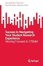 Télécharger le livre :  Success in Navigating Your Student Research Experience