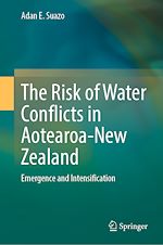 Télécharger le livre :  The Risk of Water Conflicts in Aotearoa-New Zealand