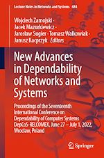 Télécharger le livre :  New Advances in Dependability of Networks and Systems