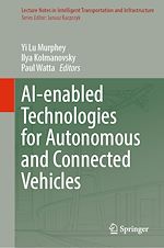 Download this eBook AI-enabled Technologies for Autonomous and Connected Vehicles