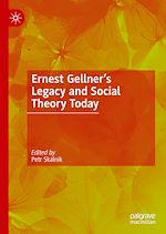 Télécharger le livre :  Ernest Gellner's Legacy and Social Theory Today