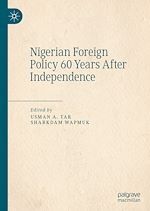 Télécharger le livre :  Nigerian Foreign Policy 60 Years After Independence