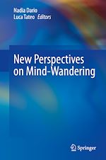 Télécharger le livre :  New Perspectives on Mind-Wandering