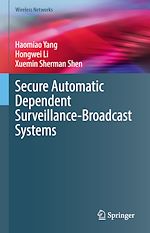 Télécharger le livre :  Secure Automatic Dependent Surveillance-Broadcast Systems