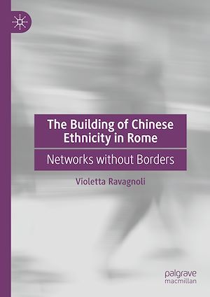 Téléchargez le livre :  The Building of Chinese Ethnicity in Rome