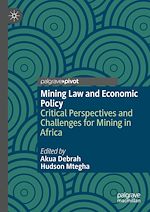 Télécharger le livre :  Mining Law and Economic Policy