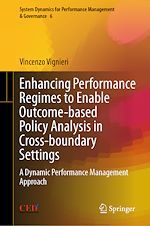 Télécharger le livre :  Enhancing Performance Regimes to Enable Outcome-based Policy Analysis in Cross-boundary Settings
