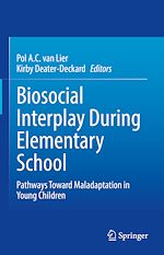 Télécharger le livre :  Biosocial Interplay During Elementary School