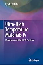 Télécharger le livre :  Ultra-High Temperature Materials IV