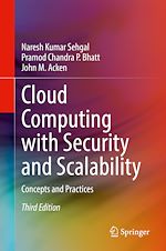 Télécharger le livre :  Cloud Computing with Security and Scalability.