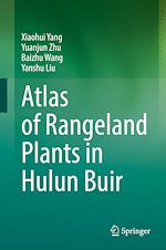 Télécharger le livre :  Atlas of Rangeland Plants in Hulun Buir
