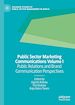 Télécharger le livre :  Public Sector Marketing Communications Volume I