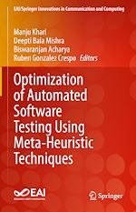 Télécharger le livre :  Optimization of Automated Software Testing Using Meta-Heuristic Techniques