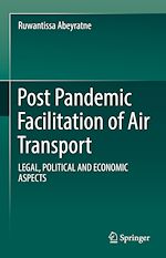 Télécharger le livre :  Post Pandemic Facilitation of Air Transport