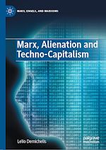 Télécharger le livre :  Marx, Alienation and Techno-Capitalism