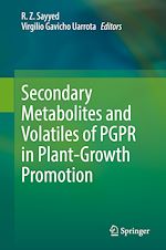 Télécharger le livre :  Secondary Metabolites and Volatiles of PGPR in Plant-Growth Promotion