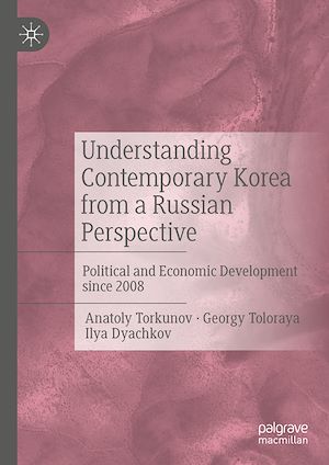 Téléchargez le livre :  Understanding Contemporary Korea from a Russian Perspective