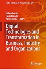 Télécharger le livre :  Digital Technologies and Transformation in Business, Industry and Organizations
