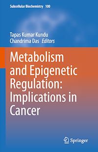 Télécharger le livre :  Metabolism and Epigenetic Regulation: Implications in Cancer