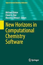 Télécharger le livre :  New Horizons in Computational Chemistry Software