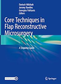 Télécharger le livre :  Core Techniques in Flap Reconstructive Microsurgery