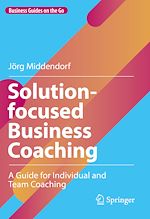 Télécharger le livre :  Solution-focused Business Coaching