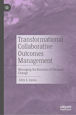 Télécharger le livre :  Transformational Collaborative Outcomes Management