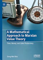 Télécharger le livre :  A Mathematical Approach to Marxian Value Theory