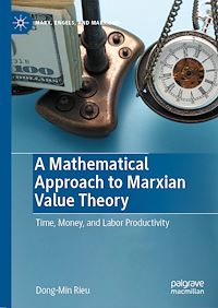 Télécharger le livre :  A Mathematical Approach to Marxian Value Theory