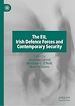 Télécharger le livre :  The EU, Irish Defence Forces and Contemporary Security