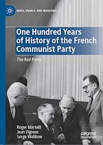 Télécharger le livre :  One Hundred Years of History of the French Communist Party